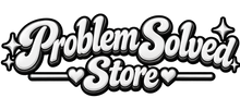 PROBLEM SOLVED STORE 